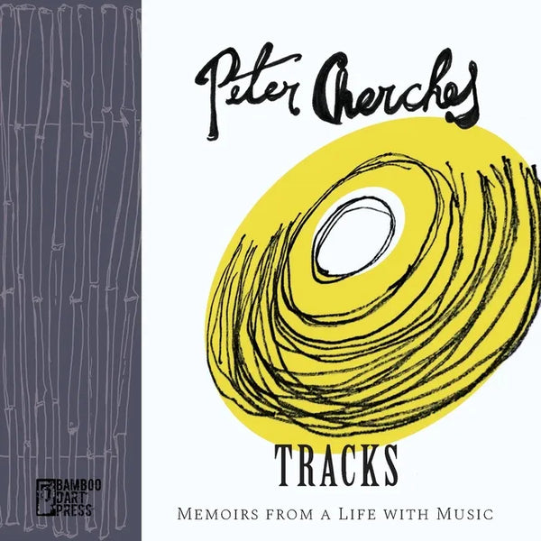 Tracks: Memoirs from a Life with Music - Paperback