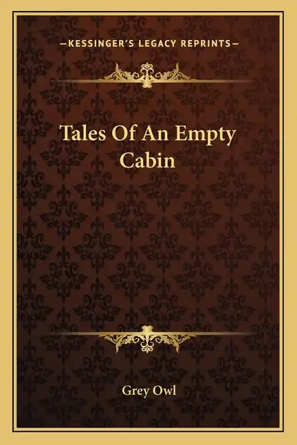 Tales of an Empty Cabin - Paperback