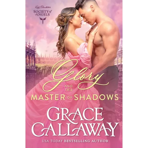 Glory and the Master of Shadows: A Steamy Friends to Lovers Historical Romance - Paperback