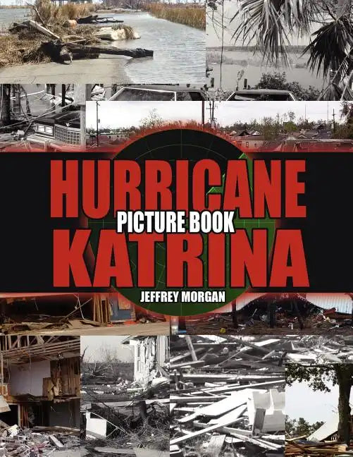 Hurricane Katrina Picture Book - Paperback