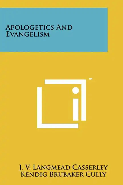 Apologetics And Evangelism - Paperback