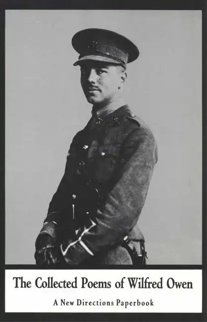 The Collected Poems of Wilfred Owen - Paperback