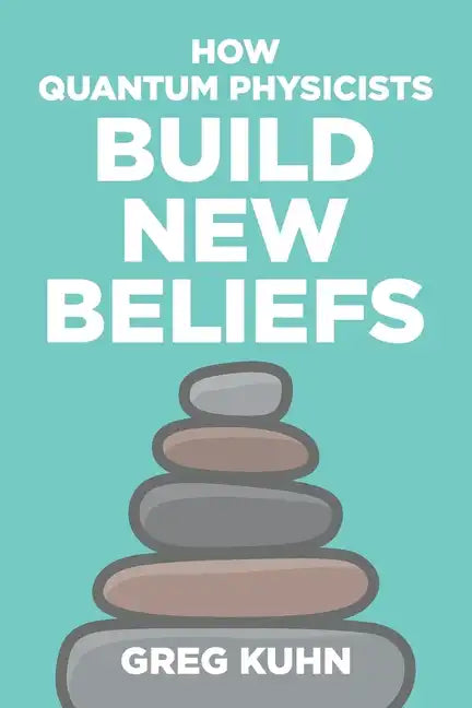 How Quantum Physicists Build New Beliefs: Your Personal Coaching Guide to Truly and Fully Unleash the Law of Attraction - Paperback