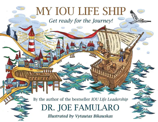 My IOU Life Ship: Get ready for the Journey! - Paperback