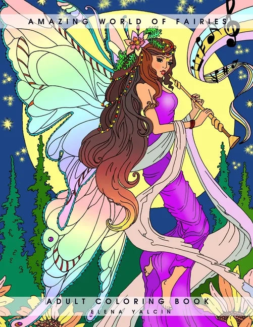 Amazing World of Fairies: Adult Coloring Book - Paperback