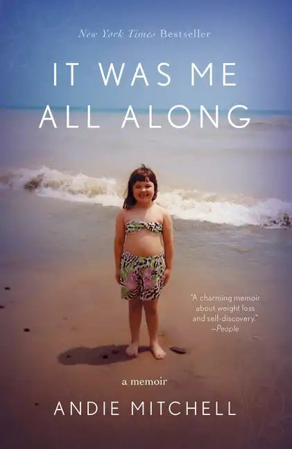 It Was Me All Along: A Memoir - Paperback