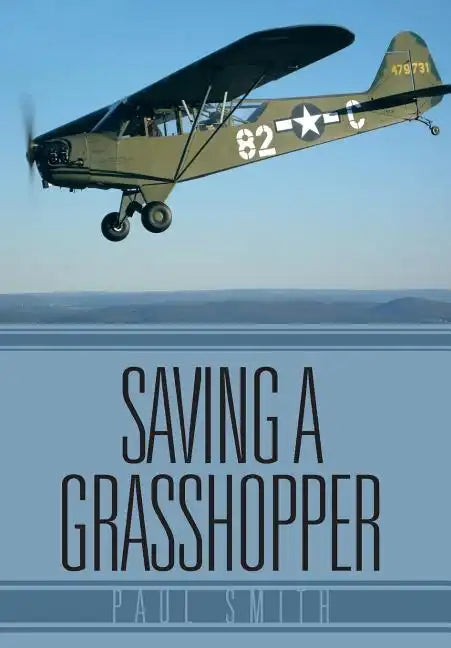 Saving a Grasshopper - Hardcover