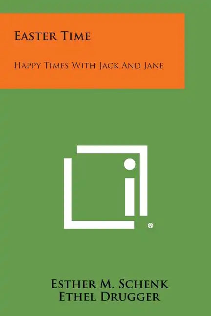Easter Time: Happy Times with Jack and Jane - Paperback