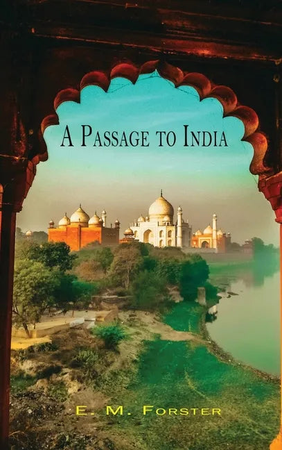 A Passage to India - Hardcover