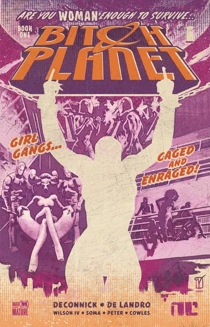 Bitch Planet Volume 1: Extraordinary Machine - Paperback