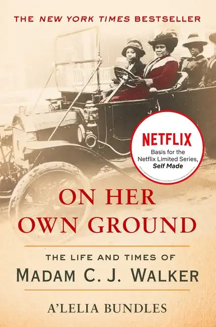 On Her Own Ground: The Life and Times of Madam C.J. Walker - Paperback