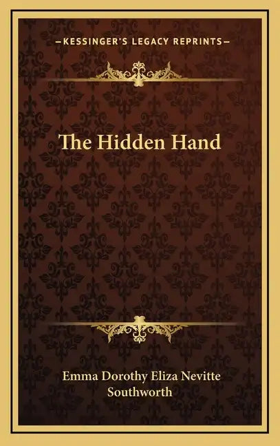 The Hidden Hand - Hardcover