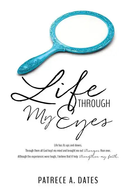 Life Through My Eyes - Paperback