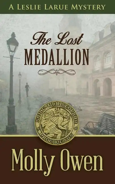 The Lost Medallion: A Leslie LaRue Mystery - Paperback