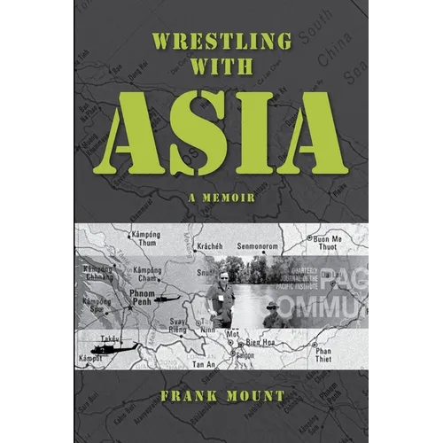 Wrestling with Asia - Paperback