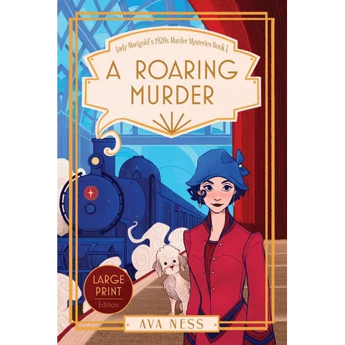 A Roaring Murder (Lady Marigold's 1920s Murder Mysteries Book 1) - Paperback