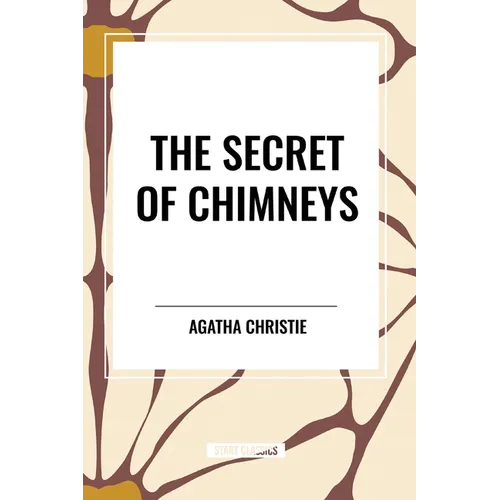 The Secret of Chimneys - Paperback