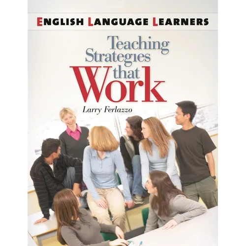 English Language Learners: Teaching Strategies That Work - Paperback