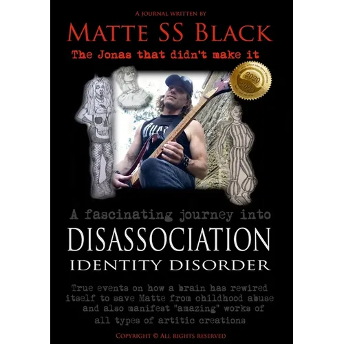 Matte SS Black - Disassociation Identity Disorder - Year 1 and Year 2 - Paperback