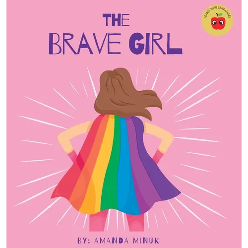 The Brave Girl - Hardcover