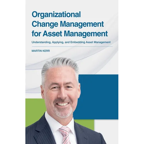Organizational Change Management for Asset Management - Paperback