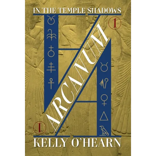 Arcanum: In the Temple Shadows - Hardcover