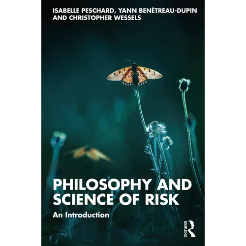 Philosophy and Science of Risk: An Introduction - Paperback