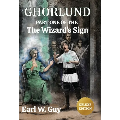 Ghorlund: Part One of the Wizard's Sign - Deluxe Edition - Hardcover