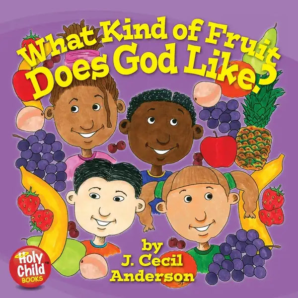 What Kind of Fruit Does God Like? - Paperback