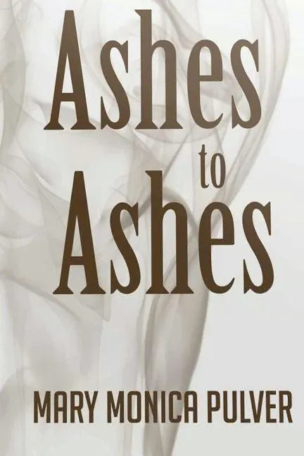 Ashes to Ashes - Paperback