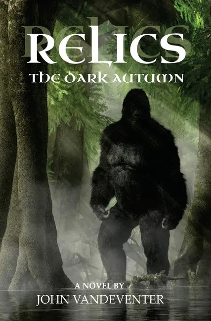 Relics: The Dark Autumn - Hardcover