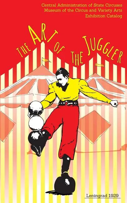 The Art of the Juggler: Exhibition Catalogue - Paperback
