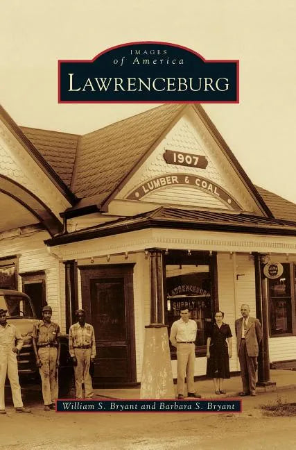 Lawrenceburg - Hardcover