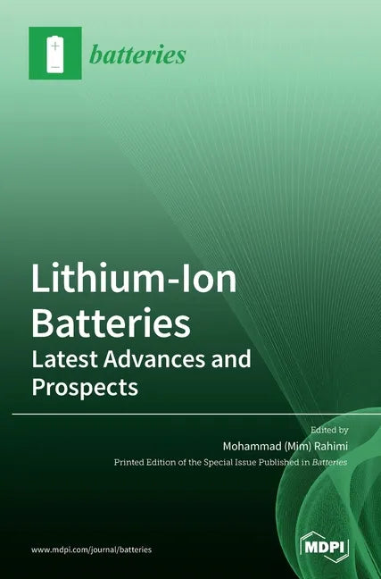 Lithium-Ion Batteries: Latest Advances and Prospects - Hardcover