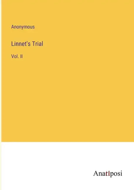 Linnet's Trial: Vol. II - Paperback