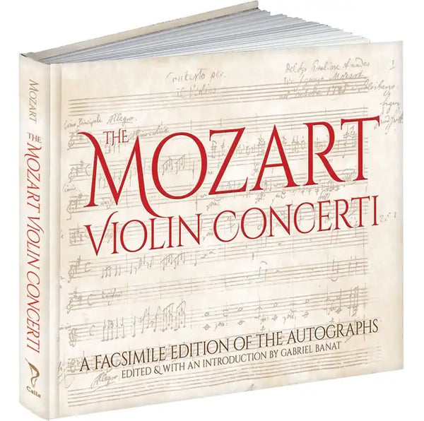 The Mozart Violin Concerti: A Facsimile Edition of the Autographs - Hardcover