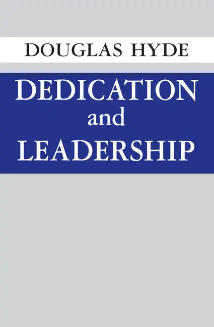 Dedication and Leadership - Paperback