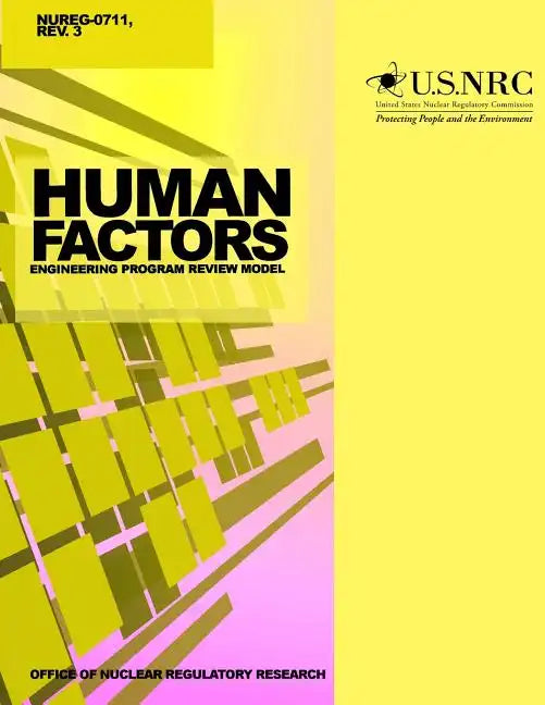 Human Factors Engineering Program Review Model - Paperback
