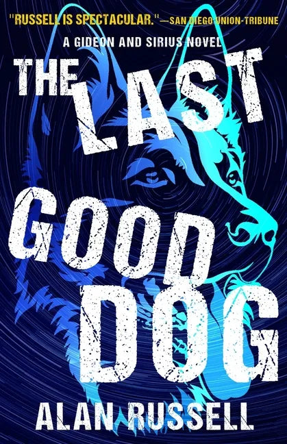 The Last Good Dog - Paperback