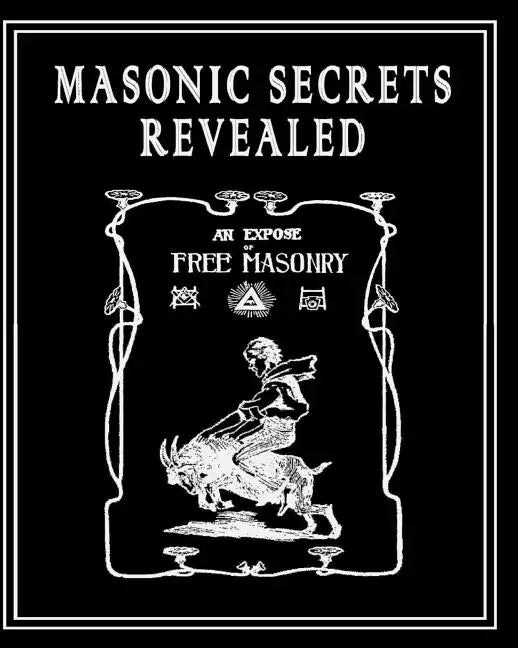 Masonic Secrets Revealed - Paperback