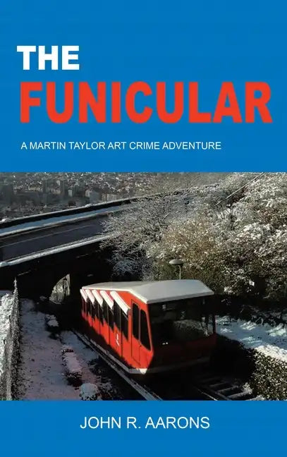 The Funicular - Hardcover