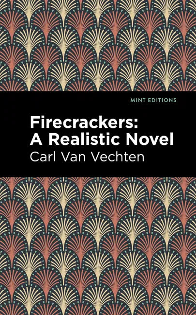Firecrackers: A Realistic Novel - Paperback