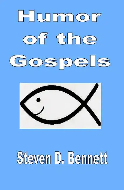 Humor of the Gospels - Paperback