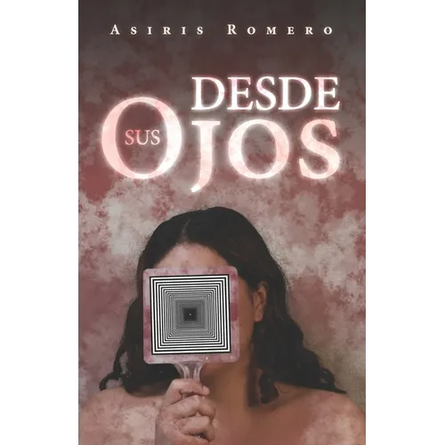 Desde Sus Ojos - Paperback