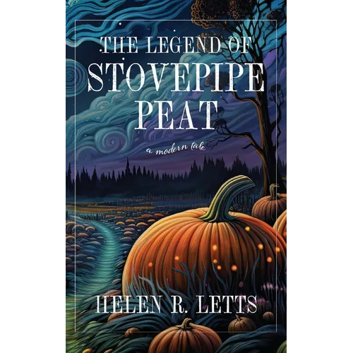 The Legend of Stovepipe Peat - Paperback