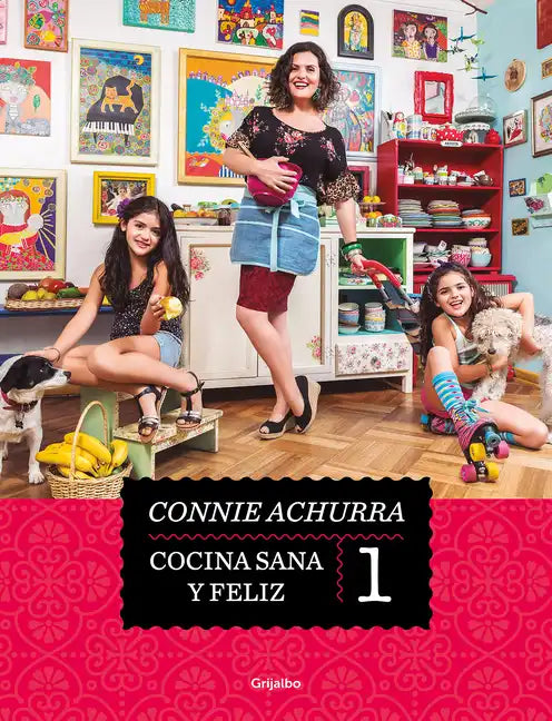 Cocina Sana Y Feliz / Healthy and Happy Cooking - Paperback
