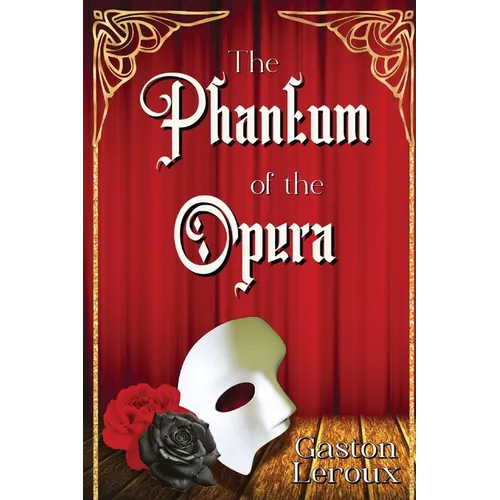 The Phantom of the Opera - Paperback
