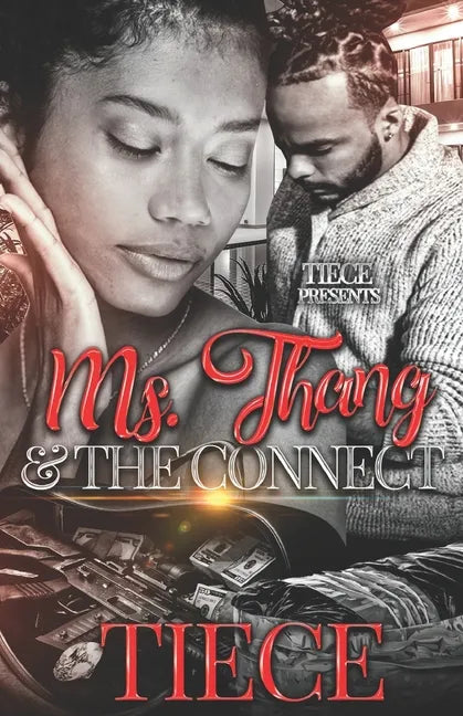 Ms. Thang and The Connect - Paperback