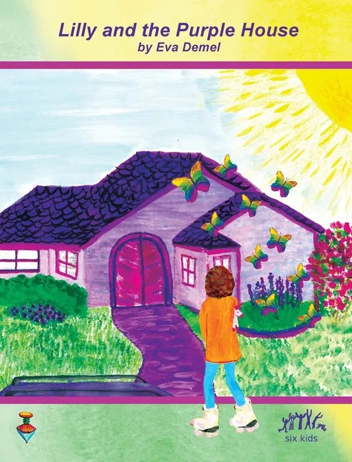 Lilly and the Purple House - Hardcover