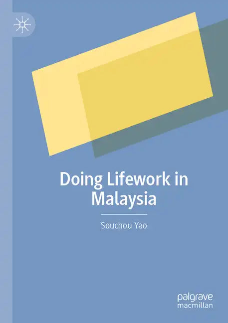 Doing Lifework in Malaysia - Paperback